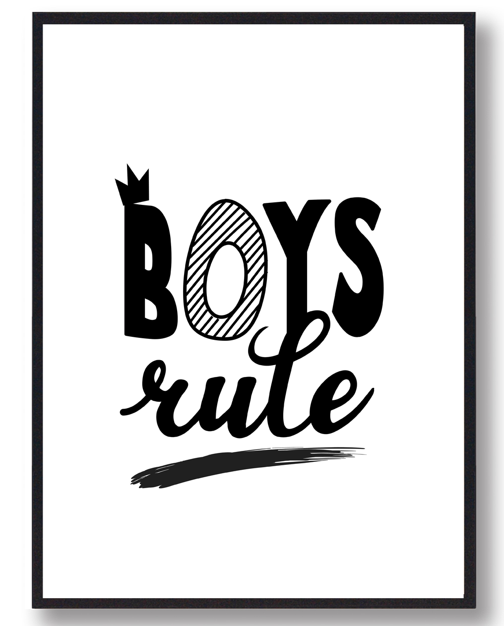 Boys Rule Plakat  Størrelse:   21x29 7cm  A4
